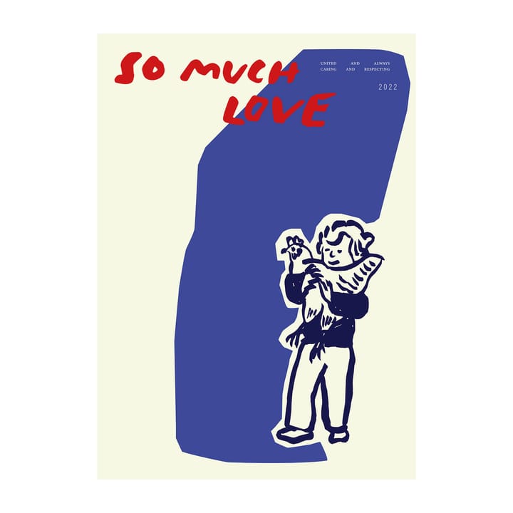 So Much Love Chicken juliste - 30 x 40 cm - Paper Collective