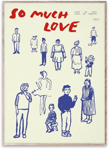 So Much Love juliste - 50 x 70 cm - Paper Collective